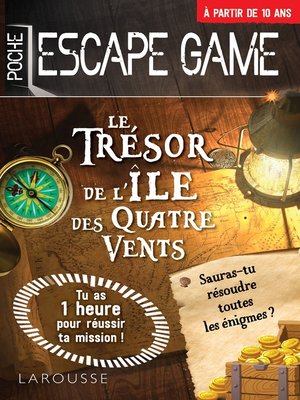 cover image of Escape de game de poche --Le Trésor de l'île des Quatre Vents
